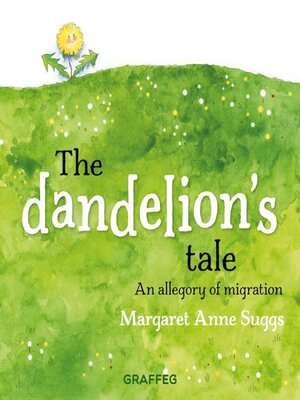 cover image of The Dandelion's Tale
